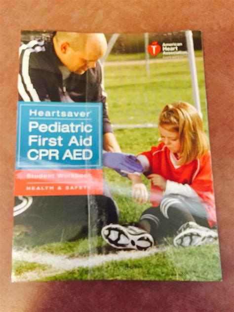 Heartsaver Pediatric First Aid Cpr Aed American Heart Association