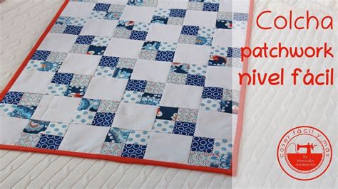 Colcha De Patchwork Para Principiantes Youtube