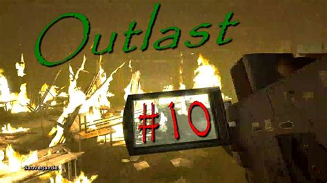 Outlast Le Feu A Br Le Et L Eau A Mouille Vf Fran Ais Youtube