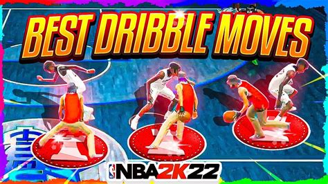 New Best Dribble Moves In Nba K Current Gen Fastest Dribble Moves