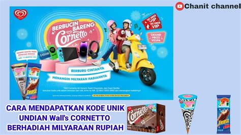 CARA MENDAPATKAN KODE UNIK UNDIAN Wall S Cornetto BERHADIAH MILYARAAN