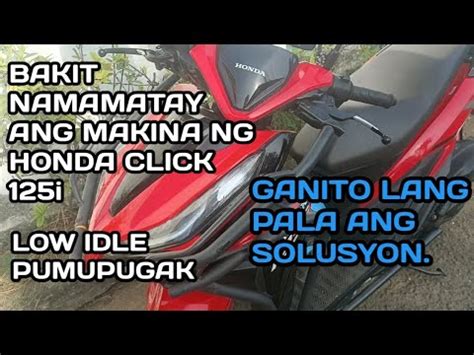 BAKIT NAMAMATAY ANG MAKINA NG HONDA CLICK 125i V2 YouTube