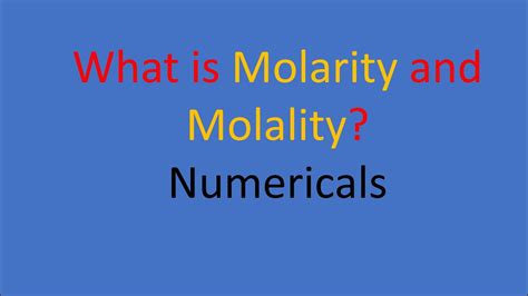 Molality and Molarity numericals: Chemistry Class 12th - YouTube