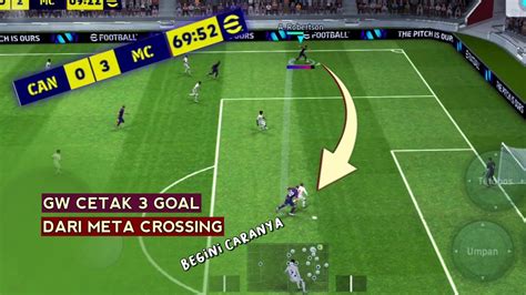 Masih Work Meta Crossing Di Efootball Cetak Goal Meta Crossing