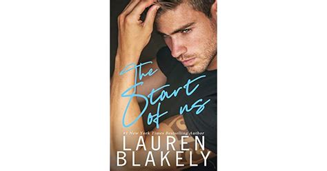 The Start of Us (No Regrets, #1) by Lauren Blakely