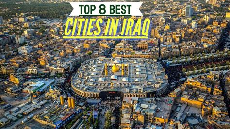 Top 8 Best Cities In Iraq Moj Travel Youtube