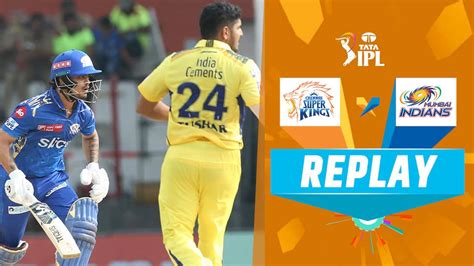 Watch Replay M49 CSK Vs MI Video Online HD On JioCinema