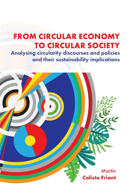 Pdf From Circular Economy To Circular Society Analysing Circularity