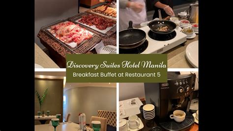 Discovery Suites Hotel Manila Breakfast Buffet At Restaurant With