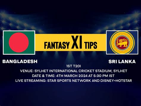 Ban Vs Sl Dream Prediction Playing Xi Head To Head Stats And Pitch