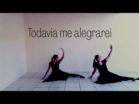 Projeto Adorart TODAVIA ME ALEGRAREI COREOGRAFIA DE DANÇA PROFÉTICA