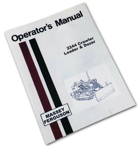 Massey Ferguson 2244 Crawler Loader Dozer Operators Manual Owners Main