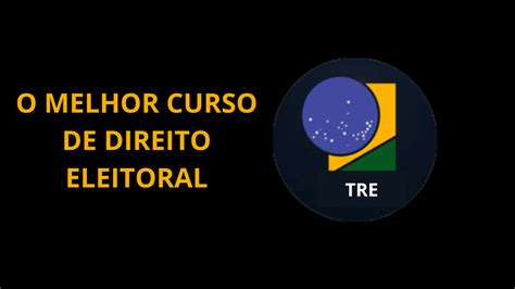 O Melhor Curso De Direito Eleitoral Para O Tse Unificado