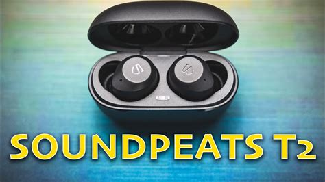 Soundpeats T2 Review Affordable True Wireless Earbuds With Anc Youtube