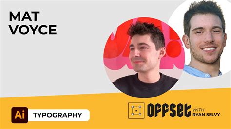 Offset Kinetic Typography With Mat Voyce Youtube