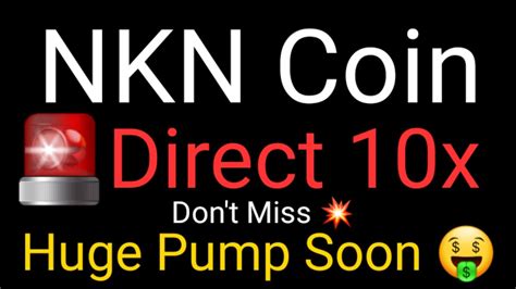 Nkn Coin Latest News Nkn Price Prediction Nkn Update Future Nkn