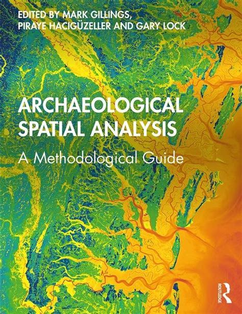 PDF Archaeological Spatial Analysis A Methodological Guide