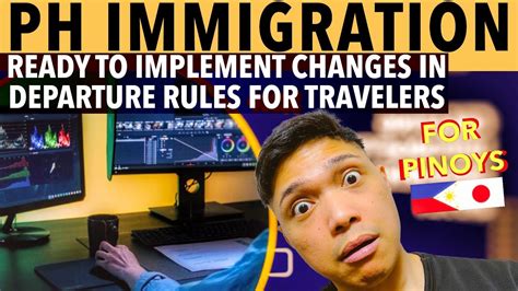 Ph Immigration Ready To Implement Changes In Departure Rules For