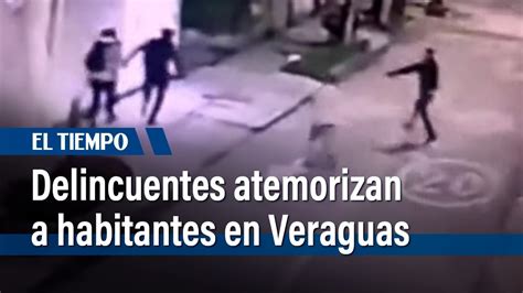 Delincuentes Atemorizan A Habitantes Del Barrio Veraguas El Tiempo