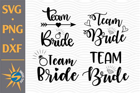 Team Bride SVG PNG DXF Digital Files Include By SVGStoreShop