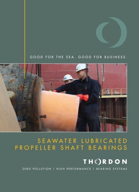 Seawater Lubricated Propeller Thordon Bearings