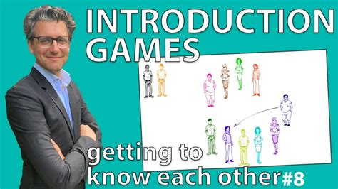 Introduction Games Getting To Know Each Other 8 Youtube