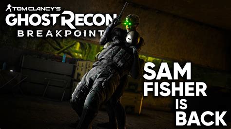 Ghost Recon Breakpoint Sam Fisher Mission Sam Fisher Is Back 🔥