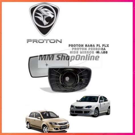 PROTON SAGA VVT BLM FLX FL PERSONA SIDE DOOR MIRROR GLASS CERMIN KACA