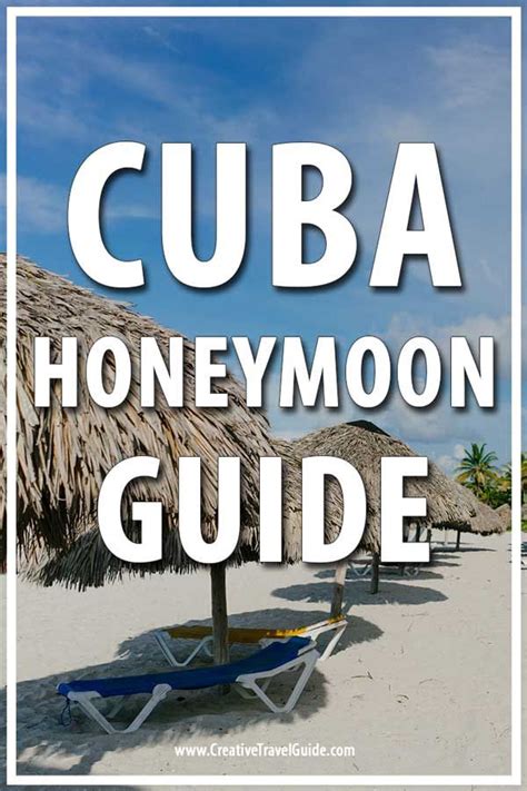 Cuba Honeymoon Guide Romantic Things To Do Artofit