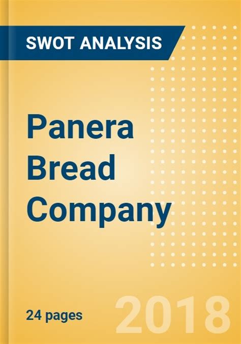 Panera Bread Company Strategic SWOT Analysis Review