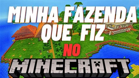 Construir Uma Fazenda No Minecraft YouTube