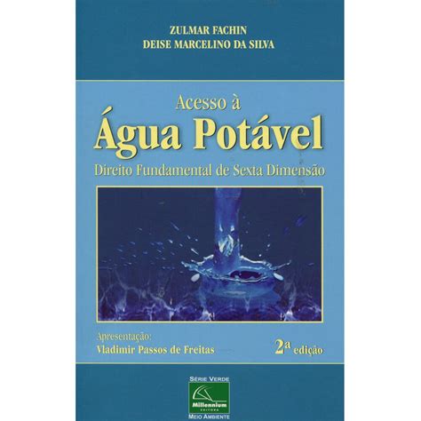 Livro Acesso à Água Potável Direito Fundamental De Sexta Dimensão