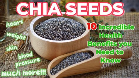 Top 10 Reasons Why Chia Seeds Are A Health Superfood Youtube