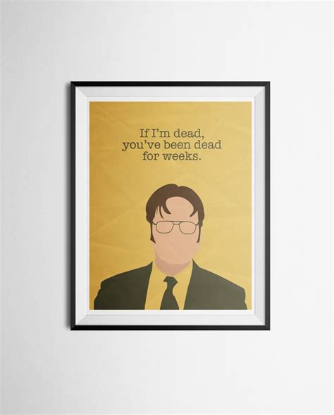 Dwight Schrute Quote Poster The Office Print