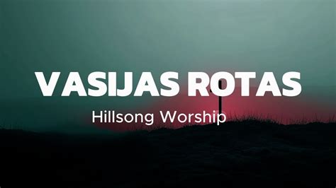 Vasijas Rotas Video Letra Hillsong Worship YouTube