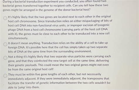 Solved During a bacterial transduction experiment you | Chegg.com