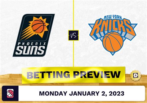 Suns vs. Knicks Prediction and Odds - Jan 2, 2023