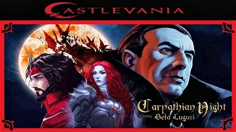 Castlevania Voc Carpathian Night Starring Bela Lugosi