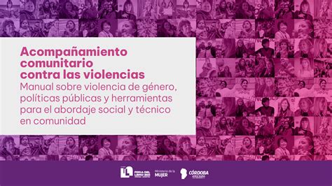 Acompañamiento Comunitario Contra Las Violencias Manual Sobre