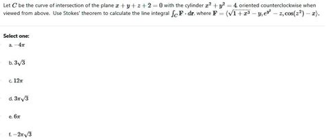 SOLVED Let C Be The Curve Of Intersection Of The Plane Y 2 2 0