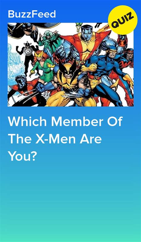 Which Member Of The X Men Are You X Men Men How To Find Out