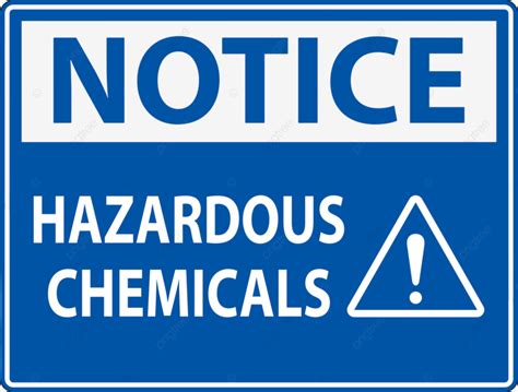 Chemical Hazard Vector Design Images, Notice Hazardous Chemicals Sign ...