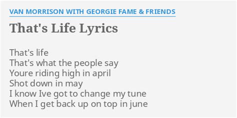 "THAT'S LIFE" LYRICS by VAN MORRISON WITH GEORGIE FAME & FRIENDS: That ...