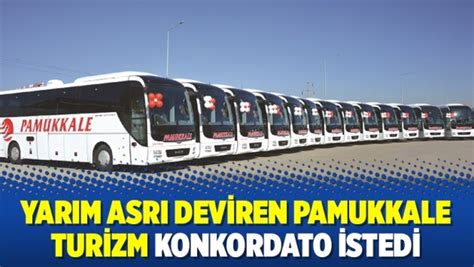 Pamukkale De Konkordato Istedi Aktifhaber