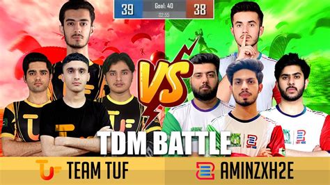 Team Tuf Vs Aminzxh2e Intense Tdm Battle 🥵 Close Match Pmpl Pak