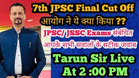 Th Jpsc Final Cut Off Jpsc Jssc Exam Je Lab Asst