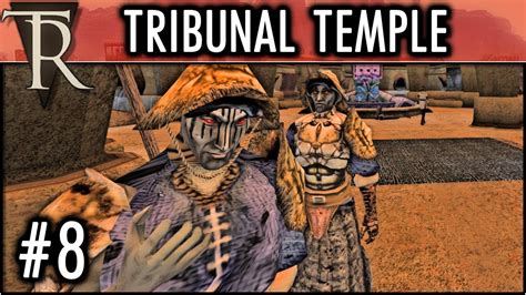 Morrowind Mod Tamriel Rebuilt Gameplay Openmw Tribunal Temple Quests