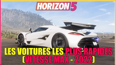 Forza Horizon 5 Les Voitures Les PLUS RAPIDES De FH5 VITESSE MAX