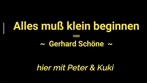 Alles muß klein beginnen Kinderlied von Gerhard Schöne hier mit