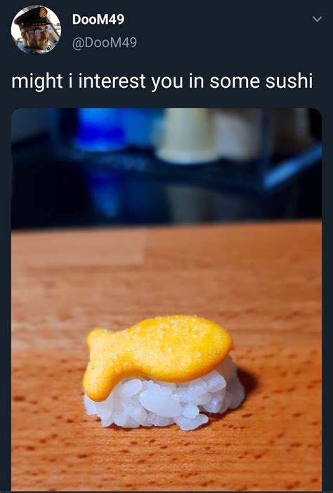 The best Sushi memes :) Memedroid